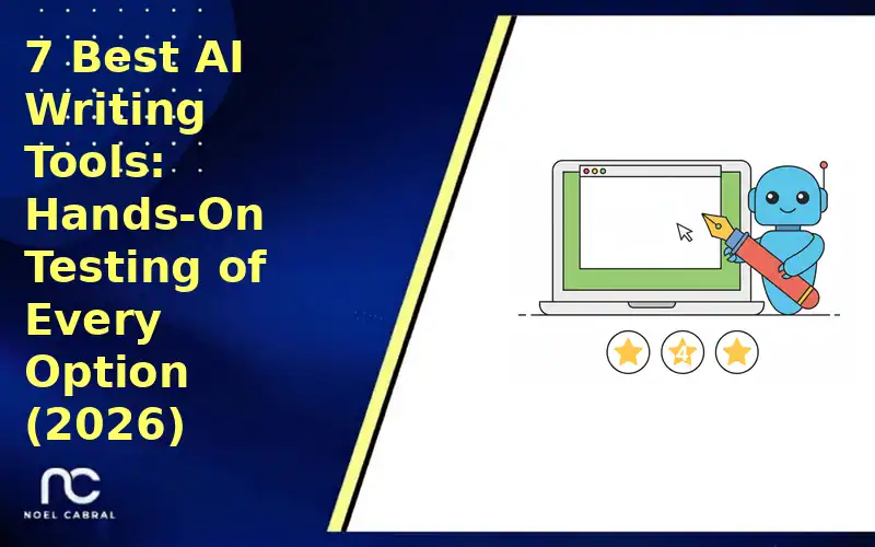 7 Best AI Writing Tools: Hands-On Testing of Every Option (2026) 1 7 Best AI Writing Tools: Hands-On Testing of Every Option (2026)