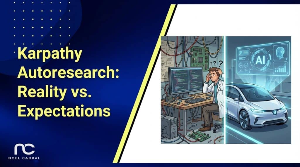 karpathy autoresearch reality vs expectations featured image