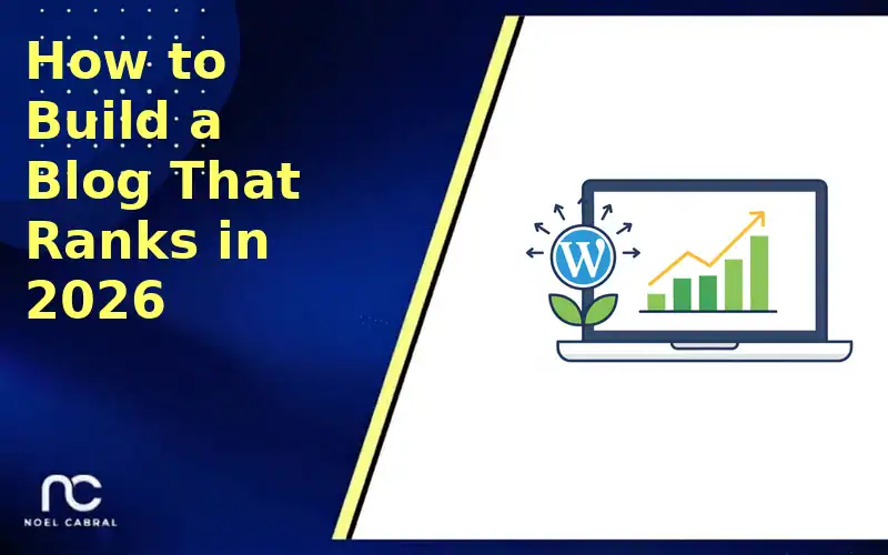 Branded banner — How to Build a Blog That Ranks in 2026 — with a laptop and rising search rankings illustration